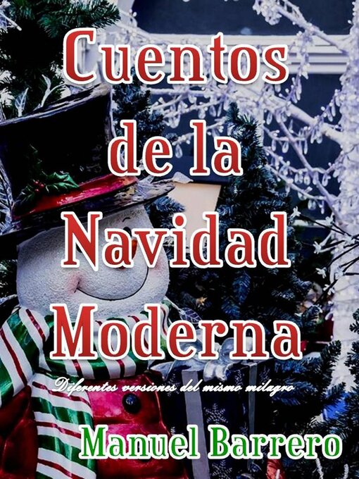 Title details for Cuentos de la navidad moderna by Manuel Barrero - Available